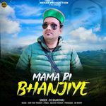 Mama ri bhanjiye
