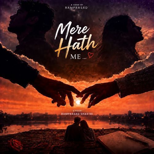 Mere Hath Me (Hindi Sad Song)