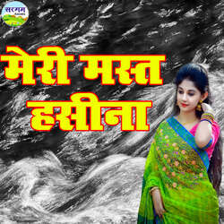 Meri Mast Haseena