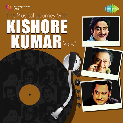 Musical Journey with Kishore Kumar - Vol. 2