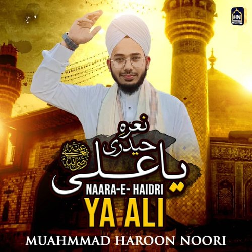 Naara-E-Haidri Ya Ali