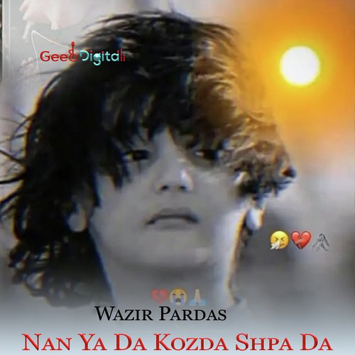 Nan Ya Da Kozda Shpa Da