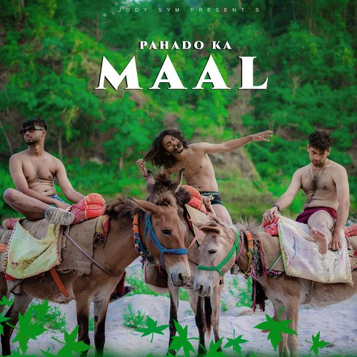 Pahado Ka Maal (feat. Tera Bhai Paul)