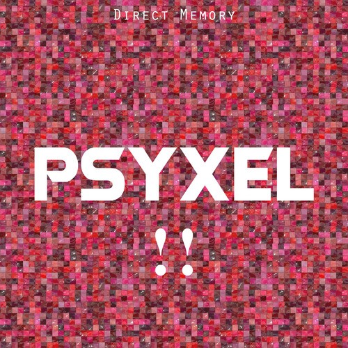 Psyxel, Vol 2