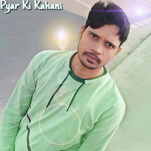 Pyar Ki Kahani