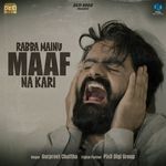 Rabba Mainu Maaf Na Kari