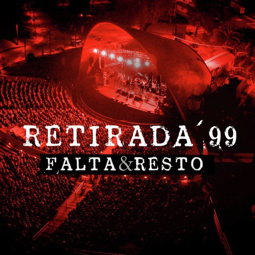 Retirada '99 (En Vivo)