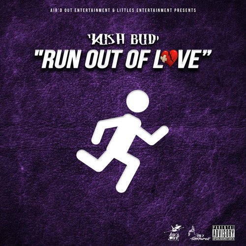 Run out of Love