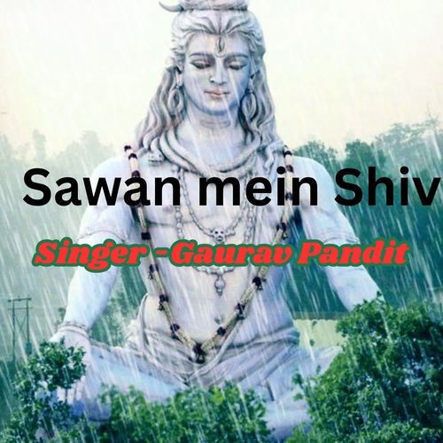 Sawan Mein Shiv