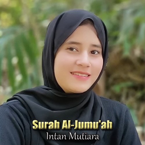 Surah Al-Jumu'ah Songs Download - Free Online Songs @ JioSaavn