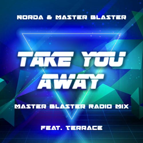 Take You Away (Master Blaster Radio Mix)_poster_image