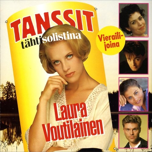 Sydäntuhkaa Lyrics - Tanssit - Tähtisolistina Laura Voutilainen - Only on  JioSaavn