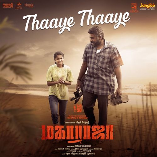 Thaaye Thaaye (From "Maharaja")