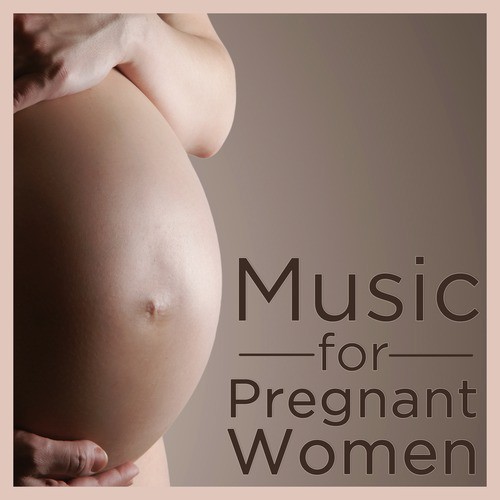The Gift of Life: 40 Relaxing Songs for Expecting Mothers