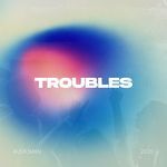 Troubles artwork