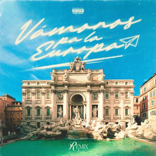 VÁMONOS PA LA EUROPA (feat. Jairo Vera, ITHAN NY, Julianno Sosa, Best) [Remix] (Remix) cover art