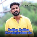 Valika Valika Karainjedum da