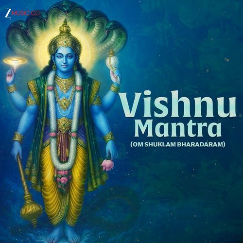 Vishnu Mantra (Om Shuklam Bharadaram)