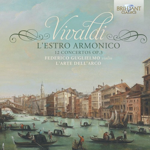 Vivaldi: L'Estro Armonico - 12 Concertos, Op. 3