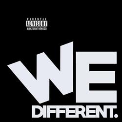 We Different-JTIudh13cF4