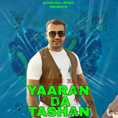 Yaaran Da Tashan