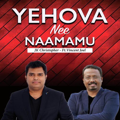 Yehova Nee Naamamu (feat.Vincent Joel)_poster_image