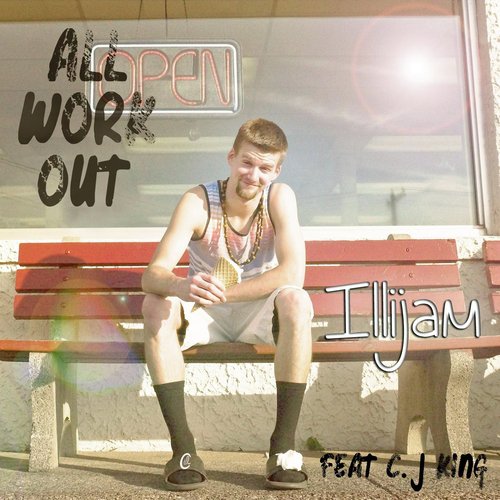 All Work Out (feat. C. J King) cover art