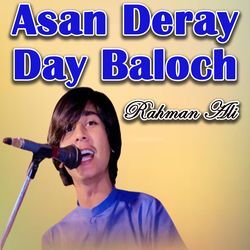 Asan Deray Day Baloch-Oztdcjt6BF0