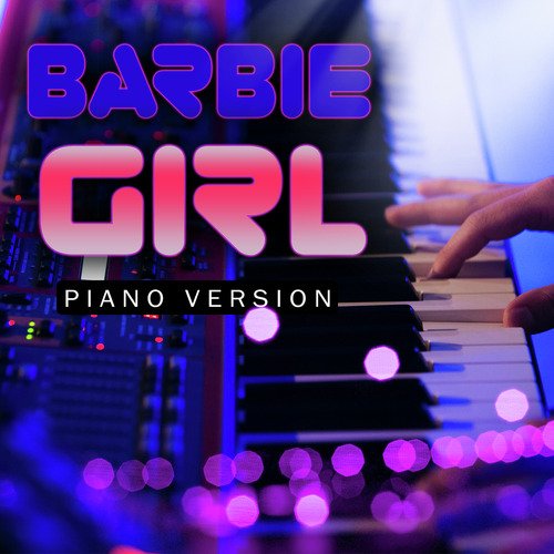 Barbie Girl (Piano Version)_poster_image