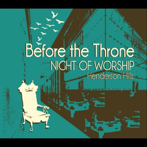 Before the Throne - Night of Worship