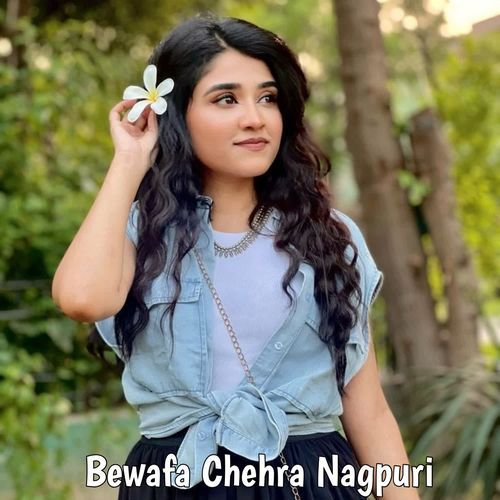 Bewafa Chehra Nagpuri