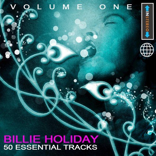 Billie Holiday - 50 Essential Tracks Vol 1(Digitally Remastered)