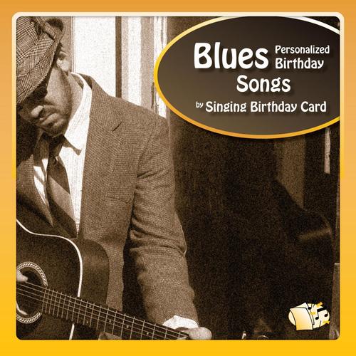 Blues Personalized Birthday Songs