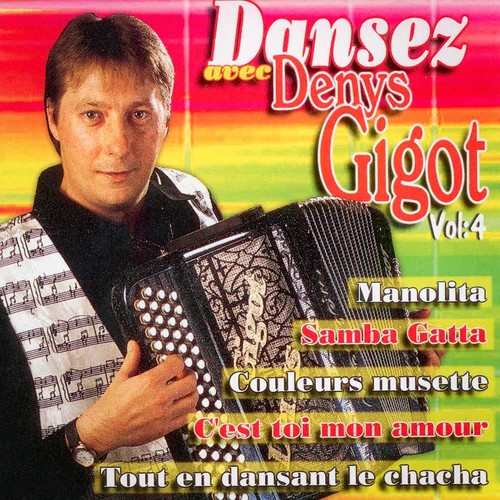 Dansez avec Denys Gigot, vol. 4