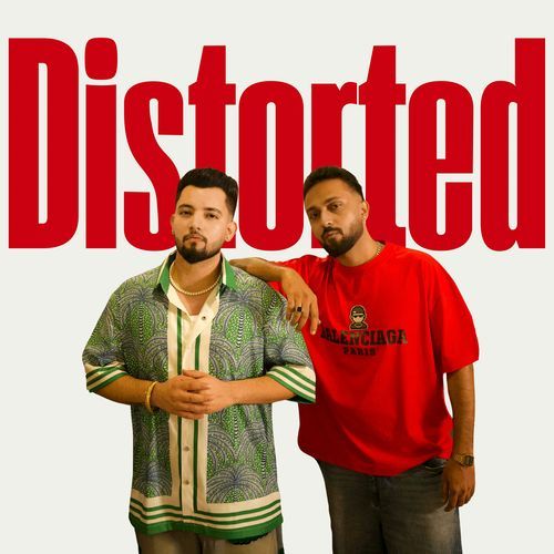 Distorted