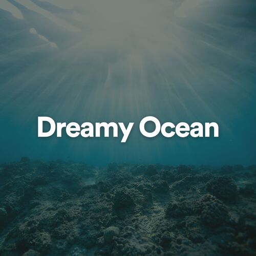 Dreamy Ocean_poster_image