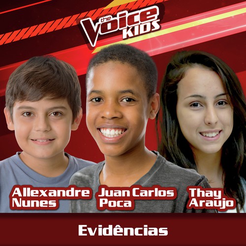 Evidências (Ao Vivo / The Voice Brasil Kids 2017)