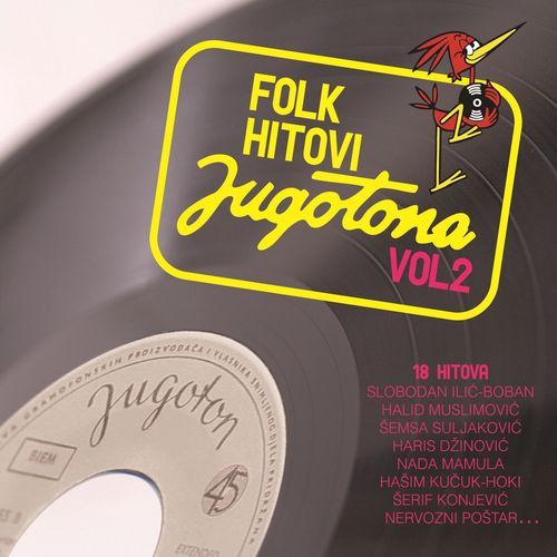 Folk Hitovi Jugotona Vol. 2