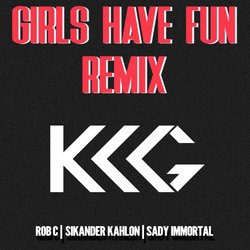 Girls Have Fun (Remix)-KD5ZASV9WWE