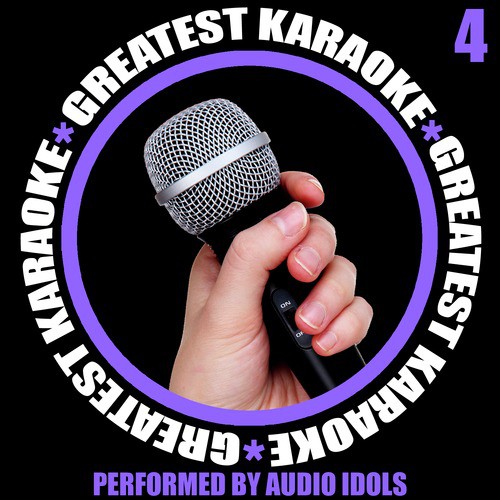 Greatest Karaoke, Vol. 4