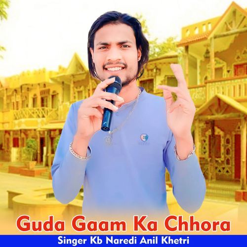 Guda Gaam Ka Chhora