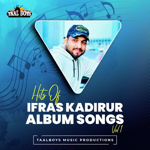 Hits Of Ifras Kadirur Album Songs, Vol. 1
