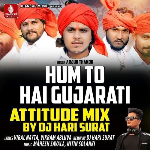 Hum To Hai Gujarati Attitude Mix