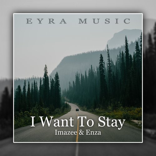 I Want to Stay