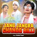 Jang Jangra Chando Billi