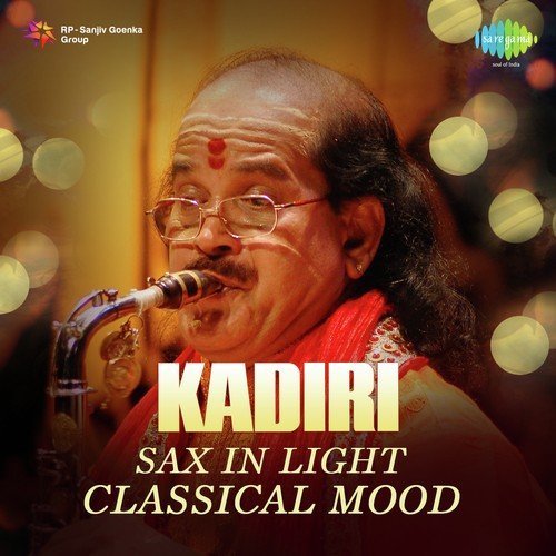 Kadri - Sax In Light Classical Mood