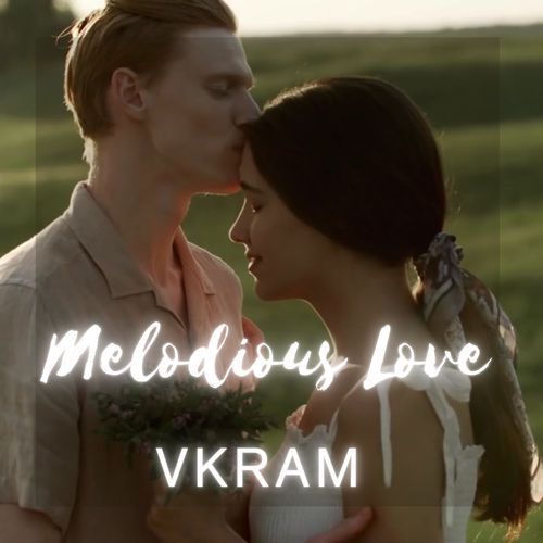 MELODIOUS LOVE
