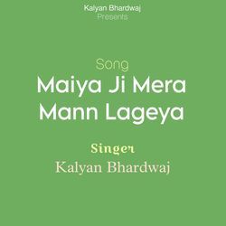 Maiya Ji Mera Mann Lageya-EzgtXBp4cGc