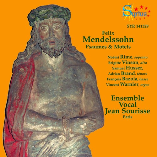 Mendelssohn: Psaumes et Motets