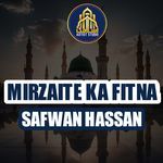 Mirzaite Ka Fitna